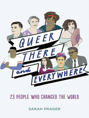 cover image of Queer, There, and Everywhere